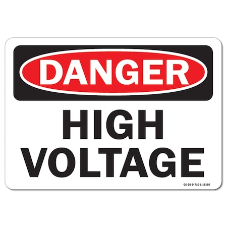 OSHA Danger, 12 Height, 18 Width, Decal